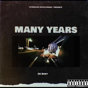 Many Years (Explicit)