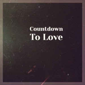 Countdown To Love