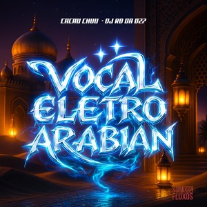 Vocal Eletro Arabian (Explicit)