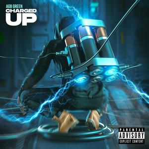 Charged Up (Explicit)