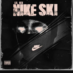 Nike Ski (Explicit)