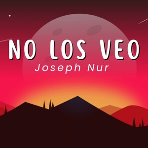 No Los Veo (Explicit)