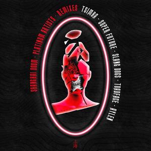 Platinum Artists (Slang Dogs Remix)
