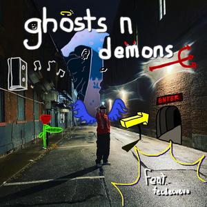 ghosts n demons (Explicit)