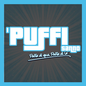 I Puffi sanno (Puffa di qua, Puffa di là)