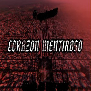 CORAZON MENTIROSO