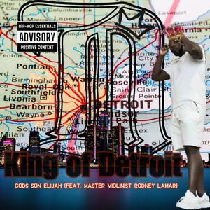 King Of Detroit (feat. Rodney Lamar) (Violin Version)