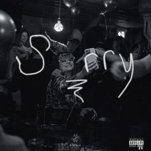 Sorry (Explicit)