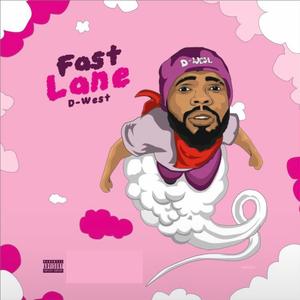 Fast Lane (Explicit)