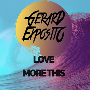 Love More This (Explicit)