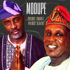 Modupe (feat. Prince Albert (Dad))