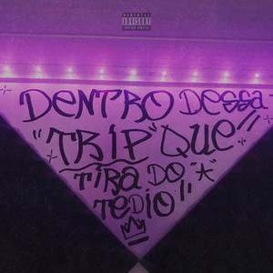 Trip (Explicit)