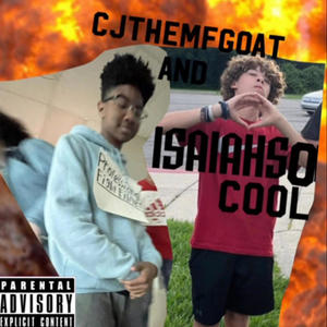 Class Clowns (feat. CJ THE MF GOAT & chacemoney) (Explicit)