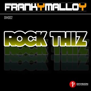 Rock Thiz (Original Mix)