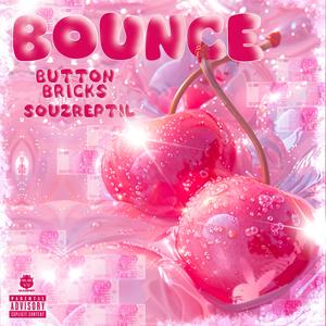 Bounce (Explicit)