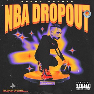 NBA Dropout (Explicit)