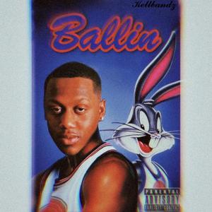 Ballin Official Audio (Explicit)