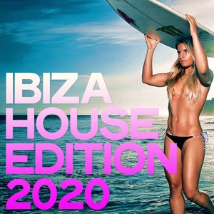 Ibiza House Edition 2020