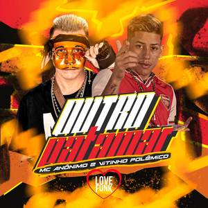 Outro Patamar (Explicit)