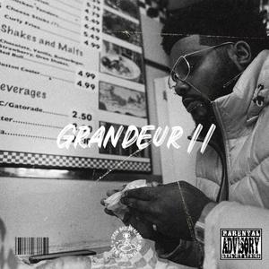 Grandeur 2 (Explicit)