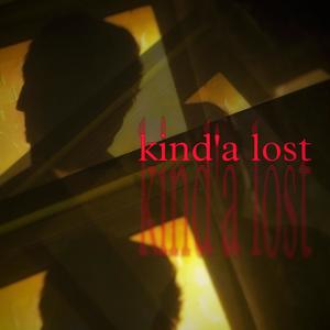 kinda LOST (Explicit)