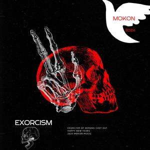 Exorcism (Explicit)