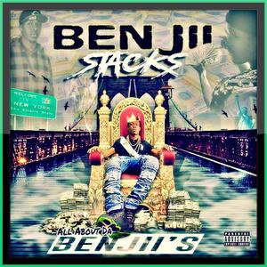 All About Da Benjiis (Explicit)