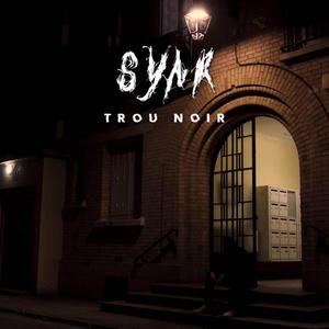 Trou noir (Explicit)