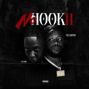 No Hook 11 (feat. VEO June) [Explicit]