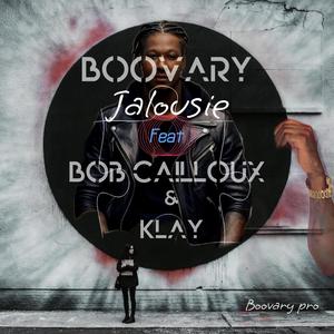 Jalousie (feat. Bob cailloux & Klay)