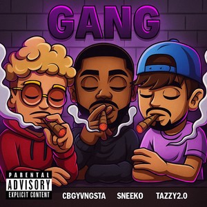 Gang (Explicit)