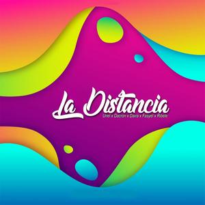 La Distancia Uriel (feat. Dacron, Daira, Fasyel & Ribele)