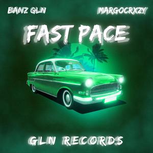 FAST PACE (Explicit)