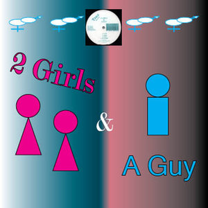 2 Girls & A Guy