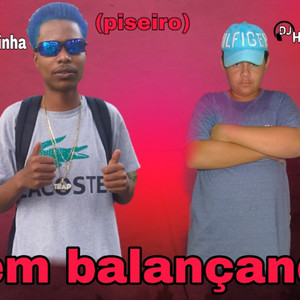 VEM BALANÇANDO (arrochadeira) [Explicit]