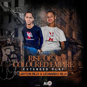 Rise of A Coloured Empire Ep