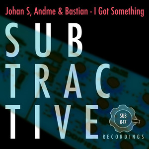 I Got Something (Original Mix)