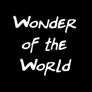 Wonder of the World