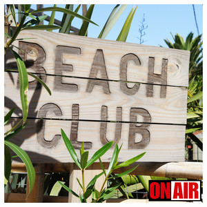 Beach Club - (Groovy Latin Flavoured House Selection)