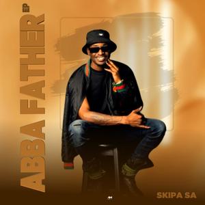 Abba Father EP (Explicit)