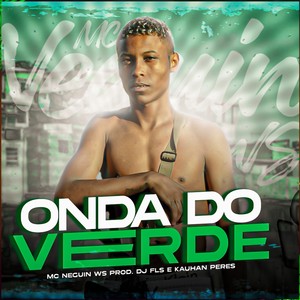 Onda do Verde (Explicit)