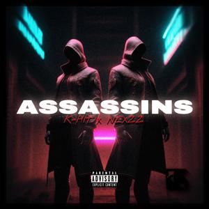 ASSASSINS (feat. NEXZZ) [Explicit]