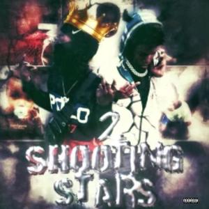 2 Shooting Stars (Explicit)