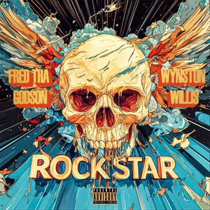 Rockstar Ft. Fred the Godson