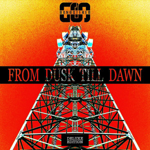 From Dusk Till Dawn (Deluxe Edition)