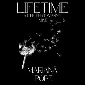 Marianã Pope - LIFETIME