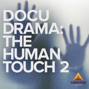 Docudrama: The Human Touch 2