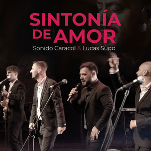 Sintonía de Amor (En Vivo)