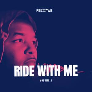 RIDE WITH ME, Vol. 1