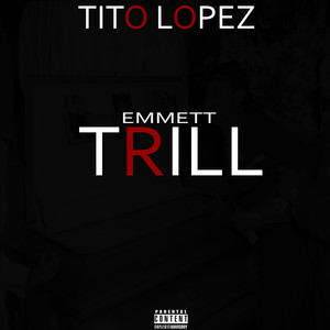 Emmett Trill (Explicit)